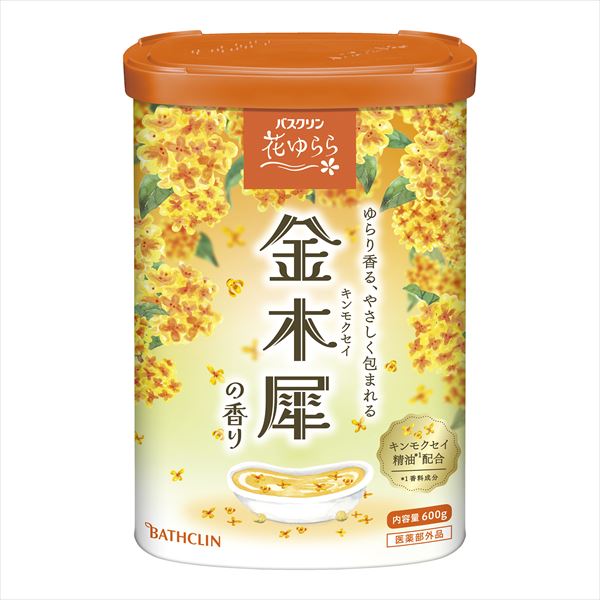 バスクリン　花ゆらら　金木犀の香り　６００ｇ 【 バスクリン 】 【 入浴剤 】